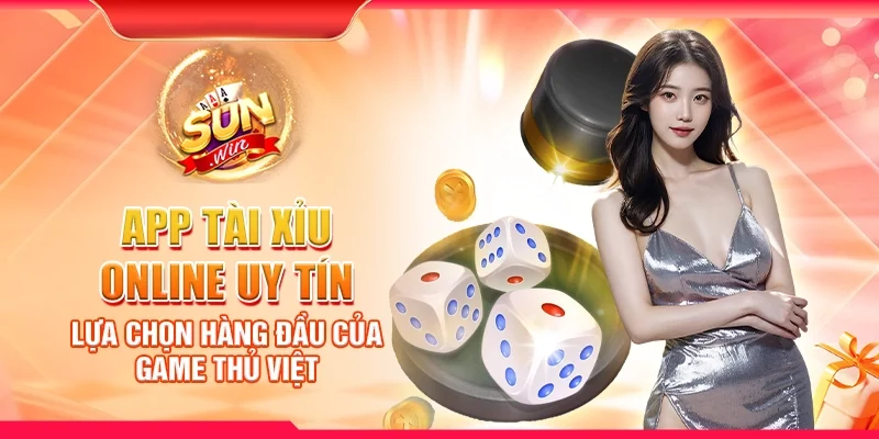 App tài xỉu online uy tín – Lựa chọn hàng đầu của game thủ Việt