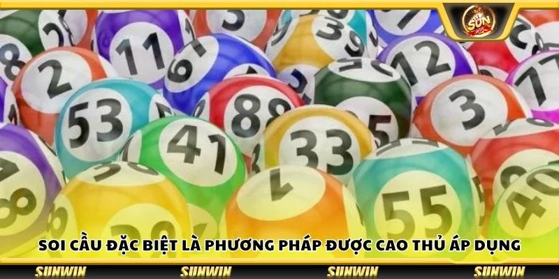 Soi cầu đặc biệt là phương pháp được cao thủ áp dụng