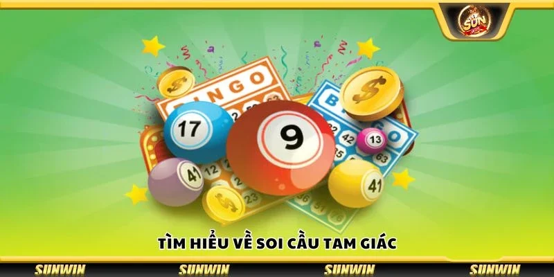 Tìm hiểu về soi cầu tam giác